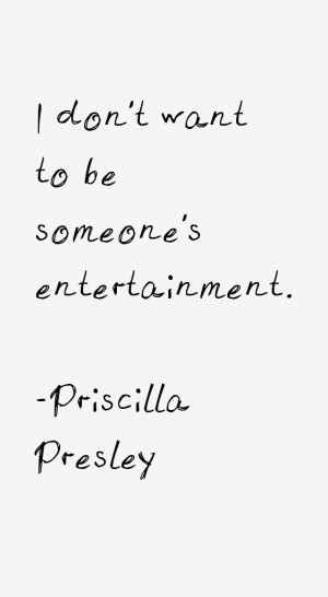 Priscilla Presley Quotes amp Sayings