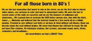 For all those born in the 80s
