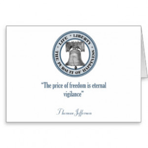 Thomas Jefferson Quote (Vigilance) Greeting Card