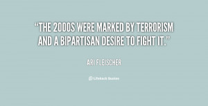 The 2000s were marked by terrorism and a bipartisan desire to fight it ...