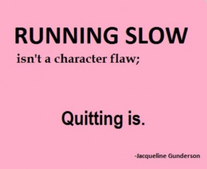 Running slow