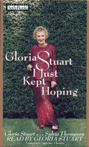 Gloria Stuart Birthday Quotes