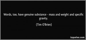 More Tim O'Brien Quotes