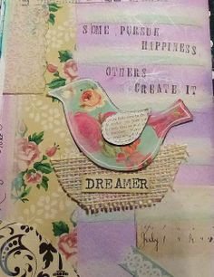 Mixed media collage.....happiness quote. More