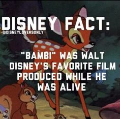 bambi was walt disney s fave film its also my older sisters favorite ...