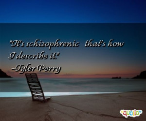 famous quotes schizophrenia