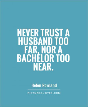 Bachelor Quotes Bachelor quotes