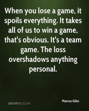 Quotes About Losing a Game