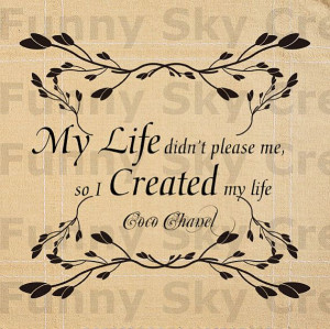 Created My Life Coco Chanel Quotes - Burlap Digital Download Paper ...