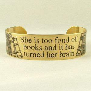 Louisa May Alcott - She Is Too Fond Of Books - Literary Quote SLIM ...