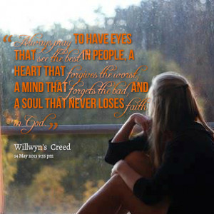 Quotes Picture: always pray to have eyes that see the best in people ...