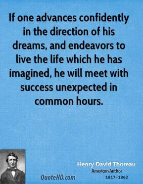 Confidently Henry David Thoreau Quotes On
