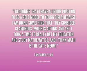 quote Danica McKellar i recognize that i have a unique 47340 png