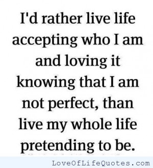 Accepting Who You Are Quotes