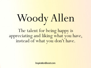Quotes about Being Happy – Woody Allen
