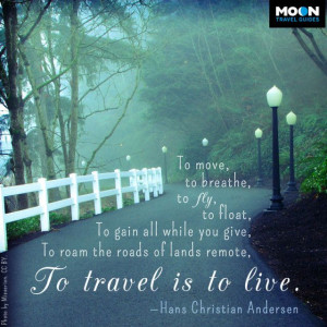andersen #travel #quote #road #live #land