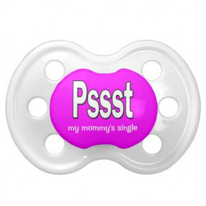 Baby humor hilarious sayings PERSONALIZE Pacifiers