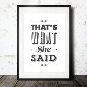 ... Print, The Office Quote, TV Quote, Michael Scott,The Office TV