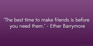 ether barrymore quote 24 amusing and funny quotes about friendship