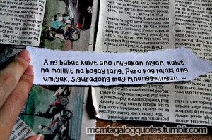 mcm tagalog quotes, Tagalog quotes: Ang babae kahit ano iniiyakan...