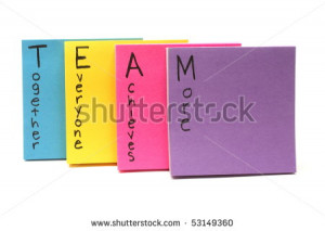Colorful sticky note pads spell out Team together everyone achieves ...