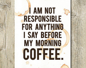funny coffee quote printable office poster download, coffee printables ...
