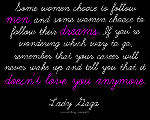 dreams, inspiration, lady gaga, quote