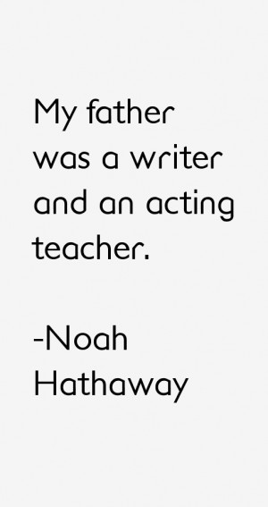Noah Hathaway Quotes amp Sayings