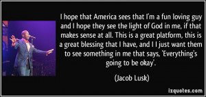 the type of artist who touches people, that's the type of artist ...