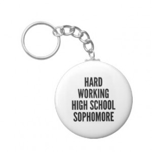Sophomore Quotes Keychains