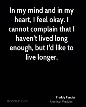 Freddy Fender Quotes