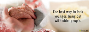 life quotes facebook covers respect elderly facebook cover photos old ...
