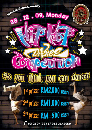 HipHop Dance Competition @Maison (28/12/09-1/2/10)