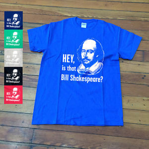... -Bill-Shakespeare-T-shirt-Funny-Chris-farley-quote-T-shirt-SNL-Tee-10