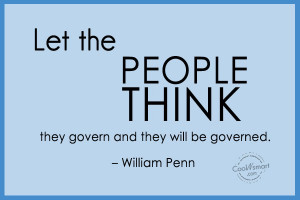 Government Quote: Let the people think they govern and...