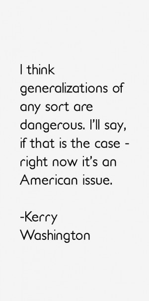 Kerry Washington Quotes & Sayings
