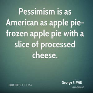 Pessimism is as American as apple pie-frozen apple pie with a slice of ...