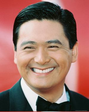 But I'm not Chow Yun Fat