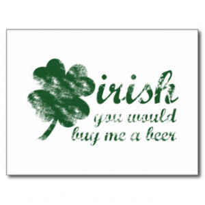 Related Pictures famous funny irish quotes and drinking