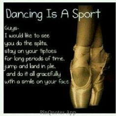 DANCE IS A SPORT !!!!!