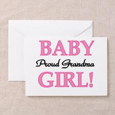 Baby Girl Proud Grandma Greeting Cards (Package of for