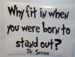 Dr Seuss Quotes Why Fit In Dr seuss quote wall decal