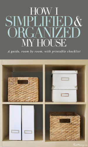 How I simplified and organized each room in my house - with printable ...
