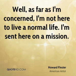 Howard Finster Life Quotes