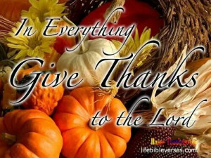 In Everything Give Thanks to the Lord