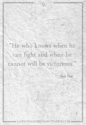 Sun tzu, quotes, sayings, know, fight, be victorious