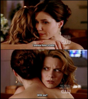 one tree hill best friend quotes peyton and brooke