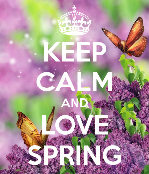 keep-calm-and-love-spring-111.png