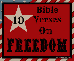 10 Bible Verses on Freedom