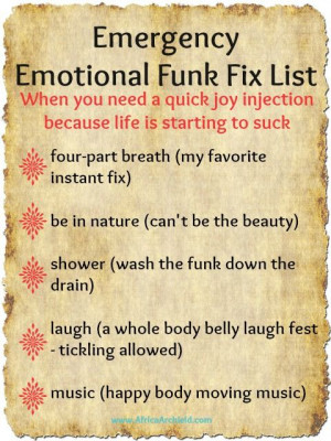 Emergency Emotional Funk Fix List